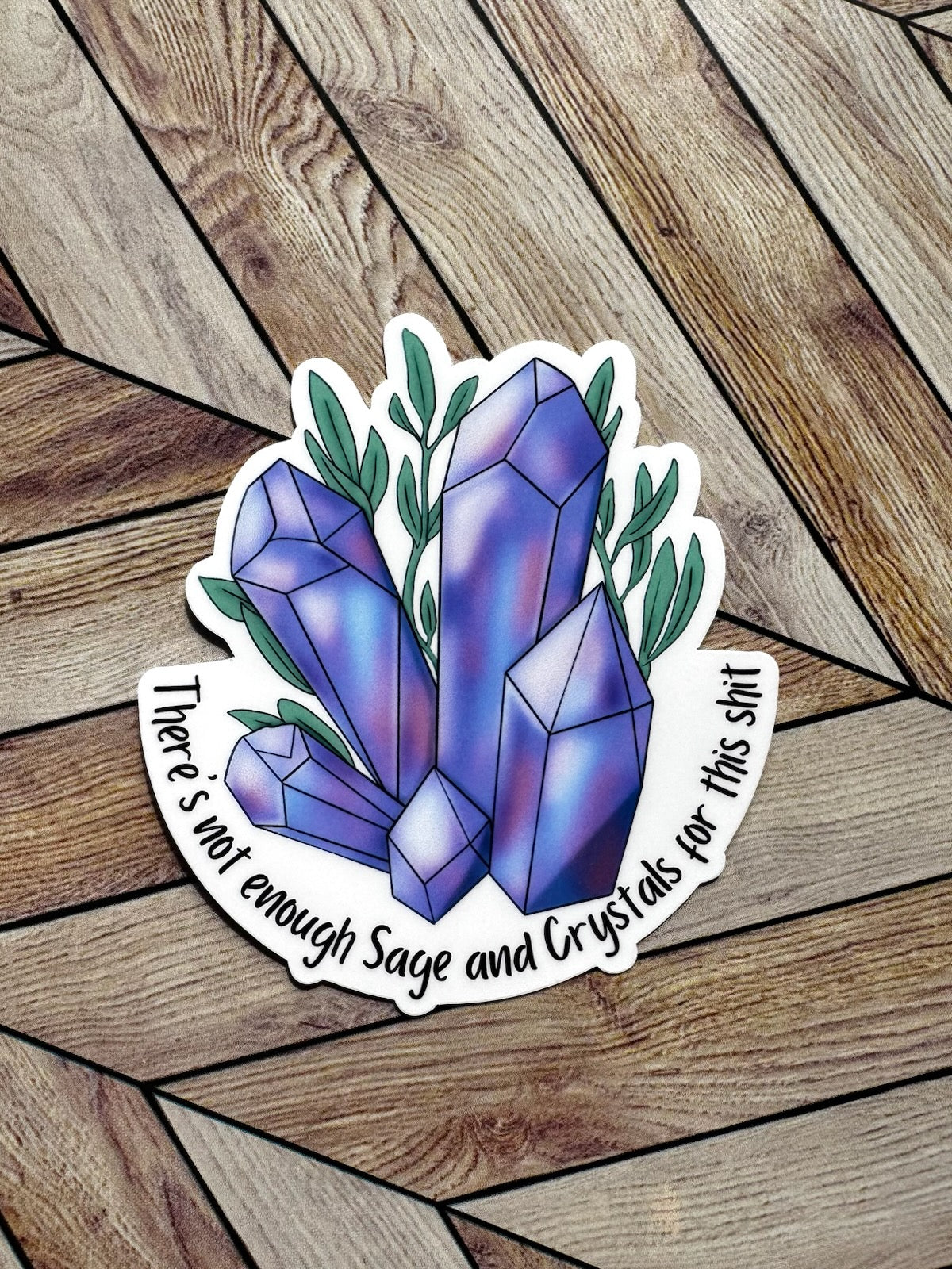 Crystals and Sage Sticker