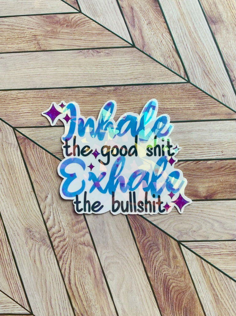 Inhale Exhale Sticker