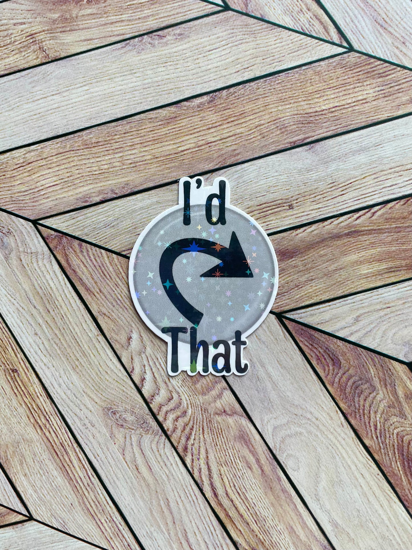 I'd Tap That Sticker