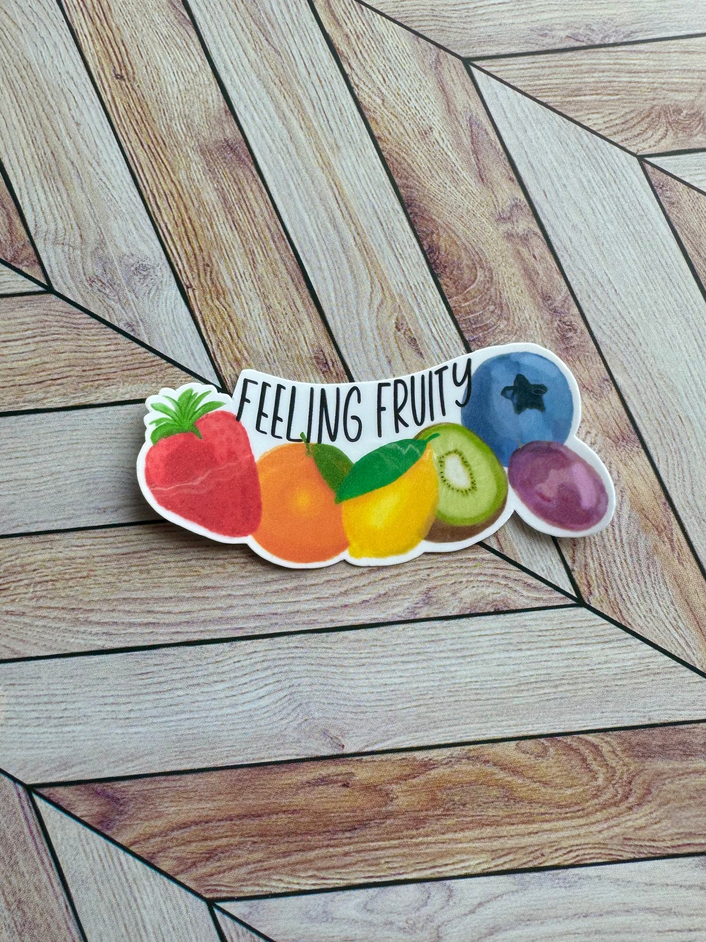 Feeling Fruity Sticker