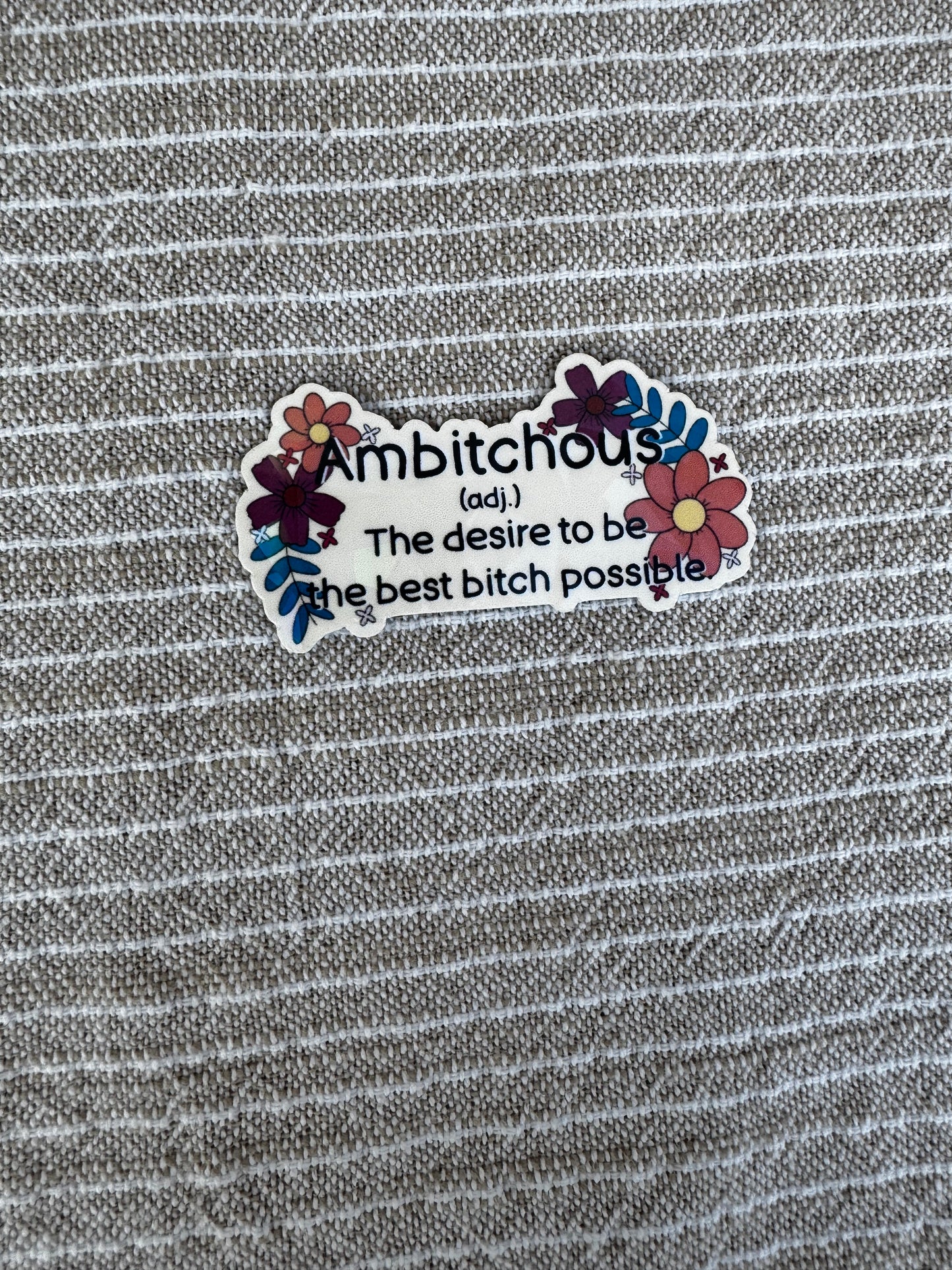 Ambitchous Sticker