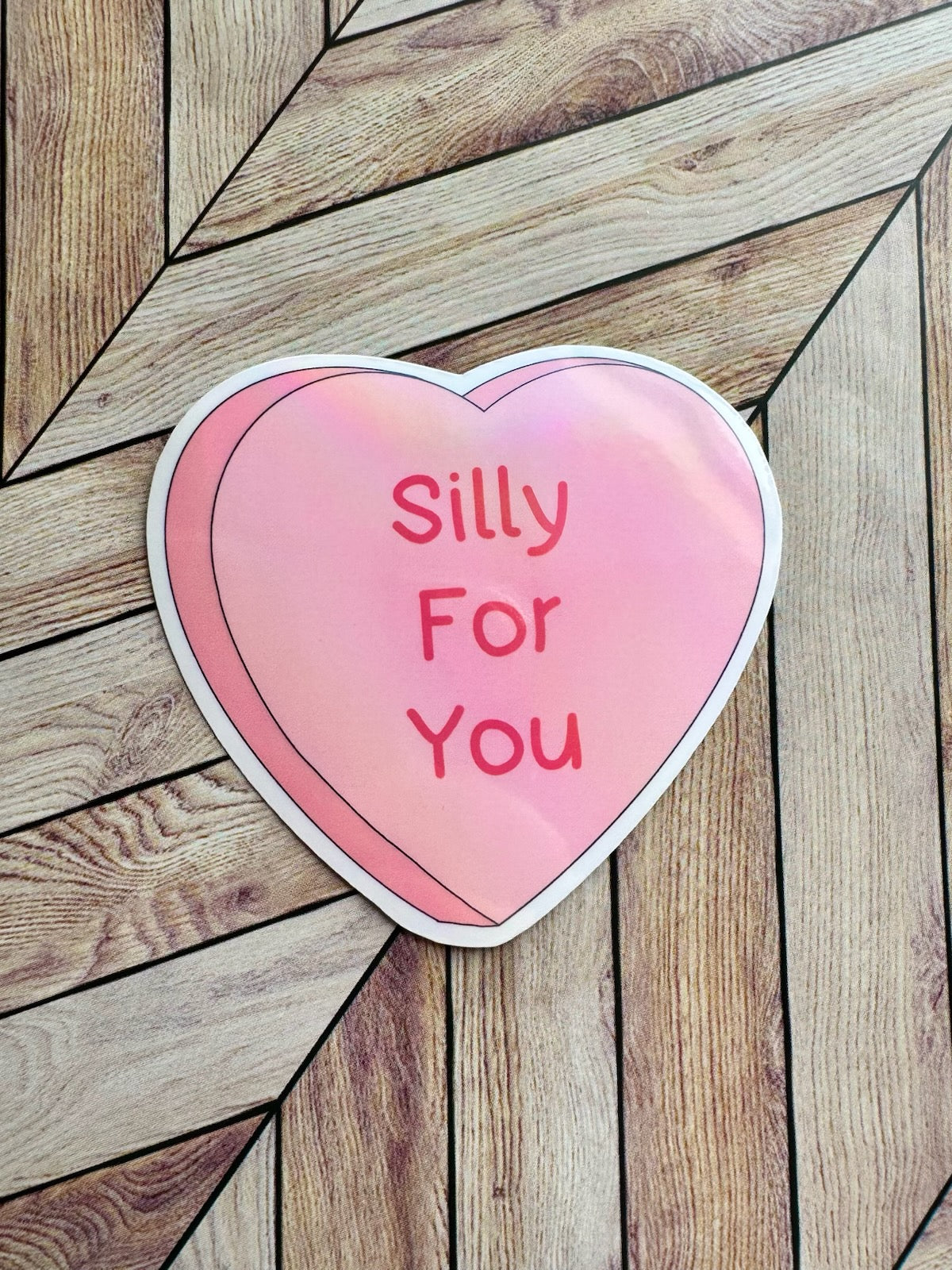 Candy Heart Silly For You Sticker