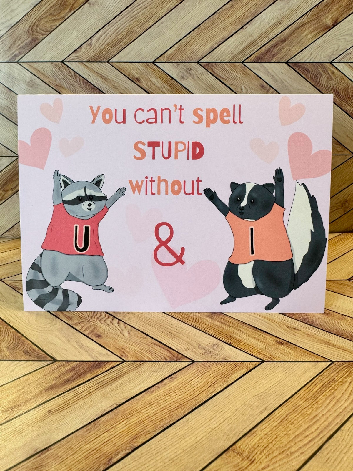 Stupid Together Card