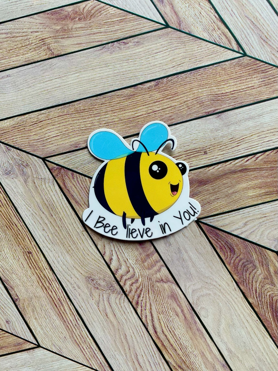 Mini I Bee lieve in You Sticker