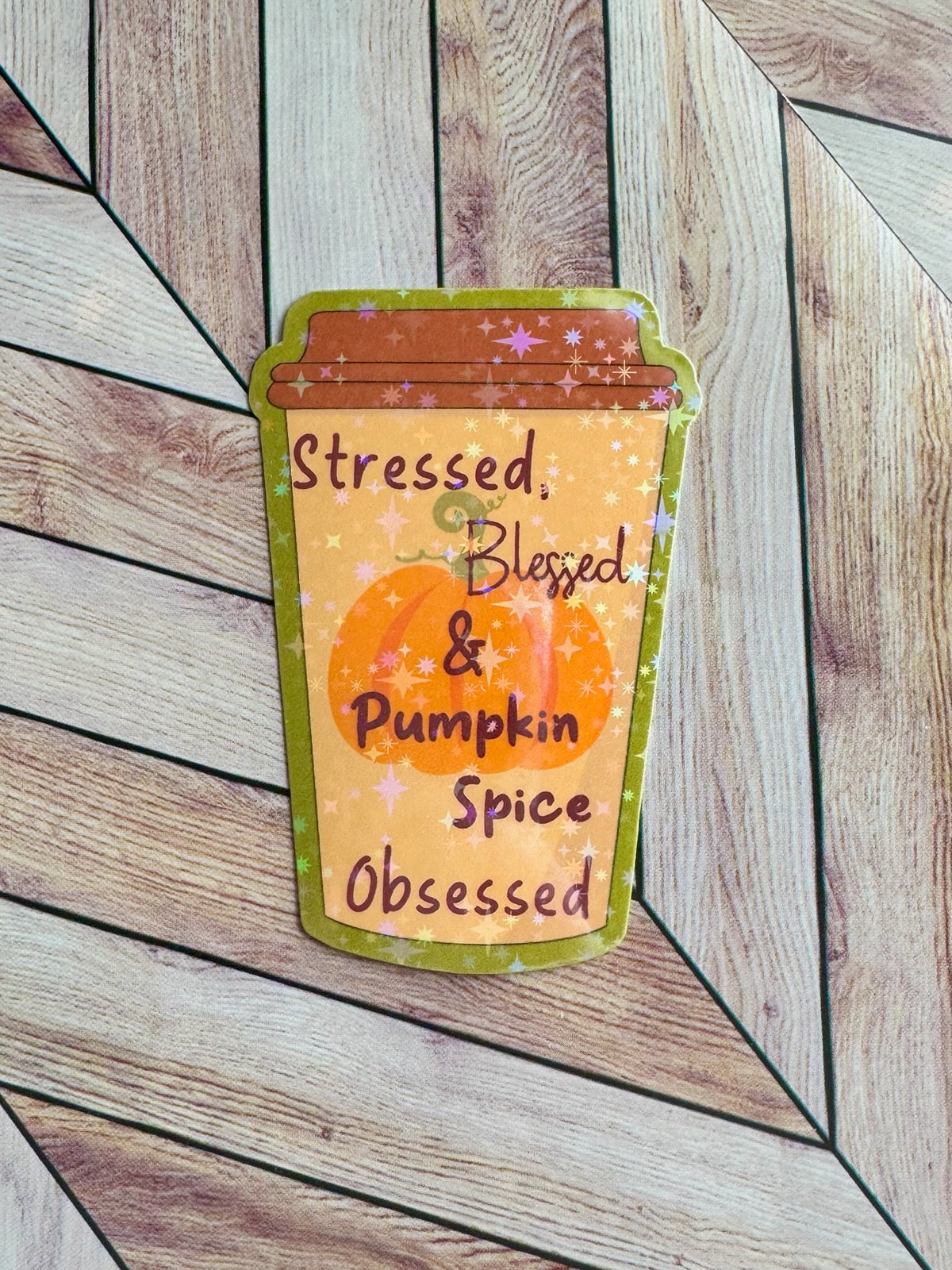 Pumpkin Spice Obsessed Sticker