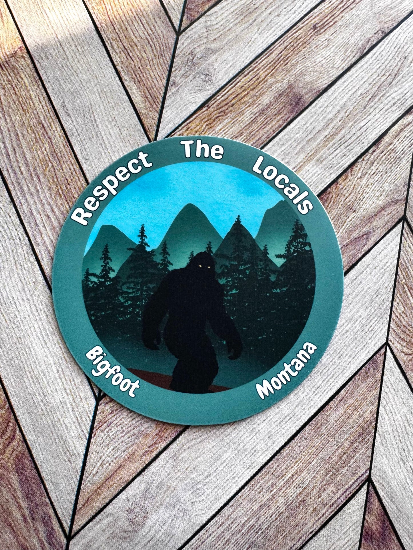 Respect The Locals Bigfoot Sticker