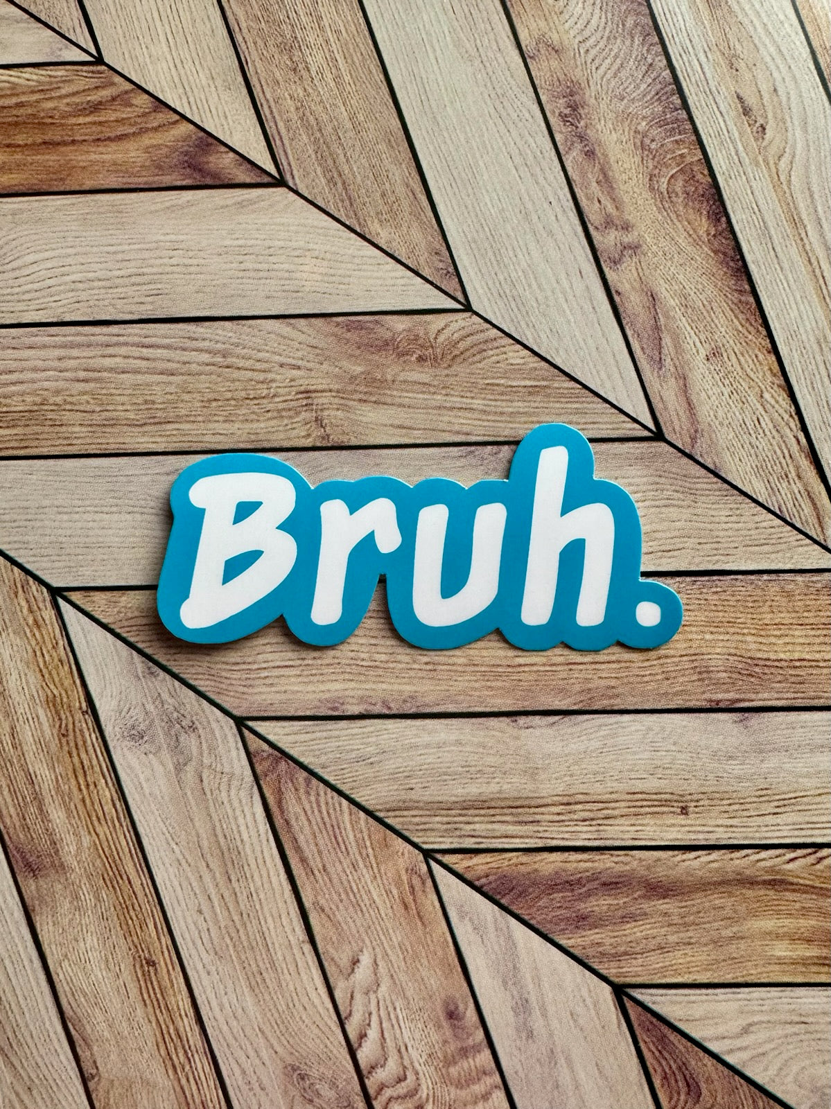 Bruh. Sticker (blue)