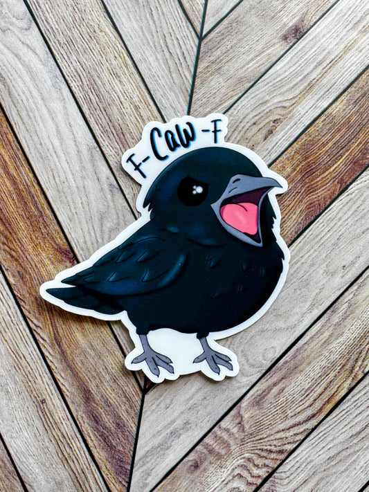F-Caw-F Crow Sticker