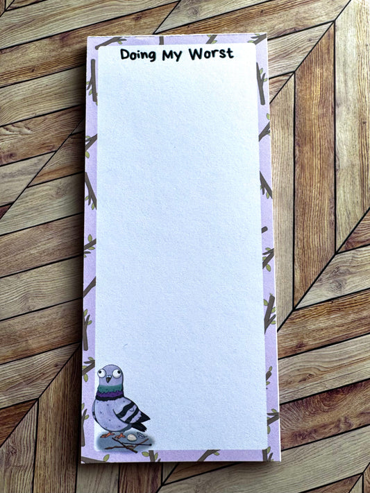 Doing My Worst Pigeon Notepad