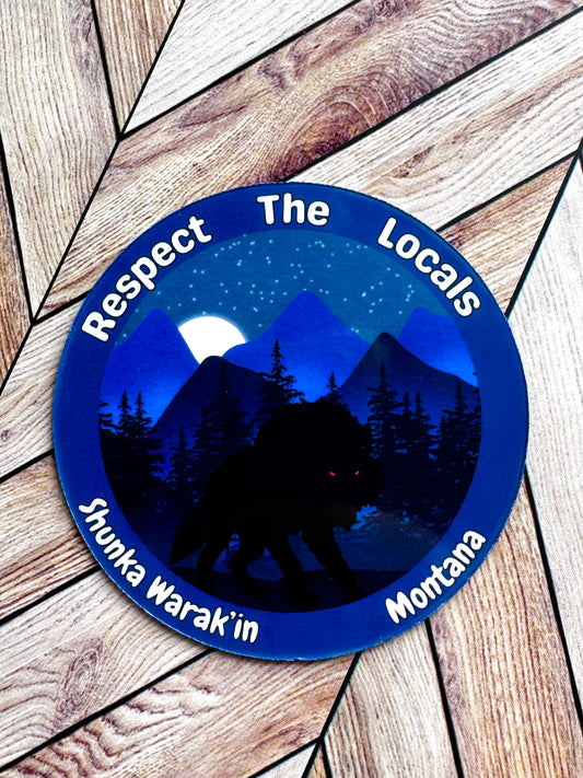 Respect The Locals Shunka Warak'in Magent